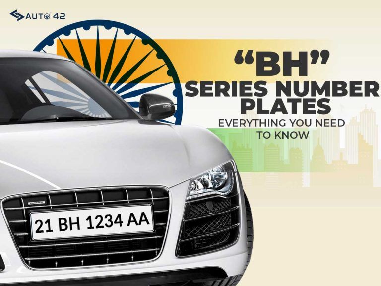 BH Series Number Plate: Everything you Need Know about It