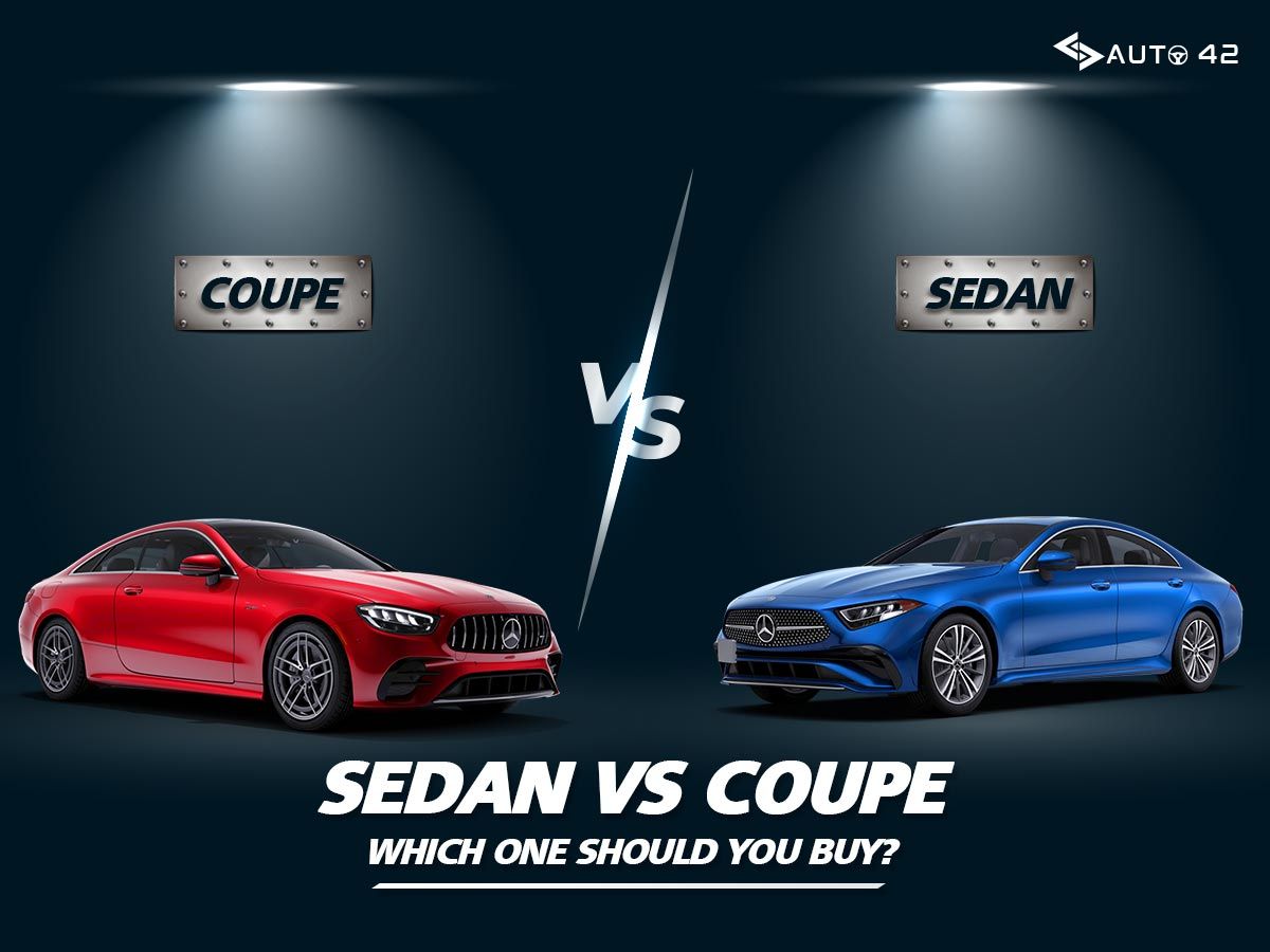Sedan Vs Coupe What Is The Difference In These Two Similar Categories