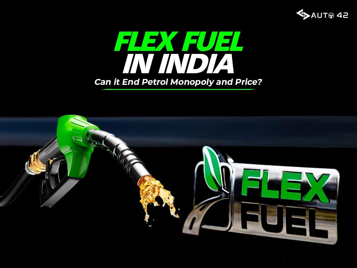 flex-fuel-in-india-can-it-end-petrol-monopoly-and-price