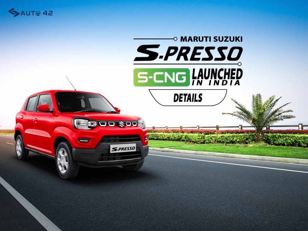 Maruti Suzuki S Presso S Cng Launched In India Details