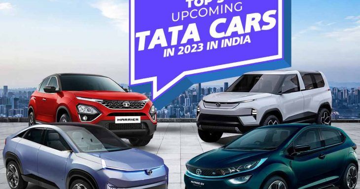 Top 5 Upcoming Tata Cars In 2023 In India