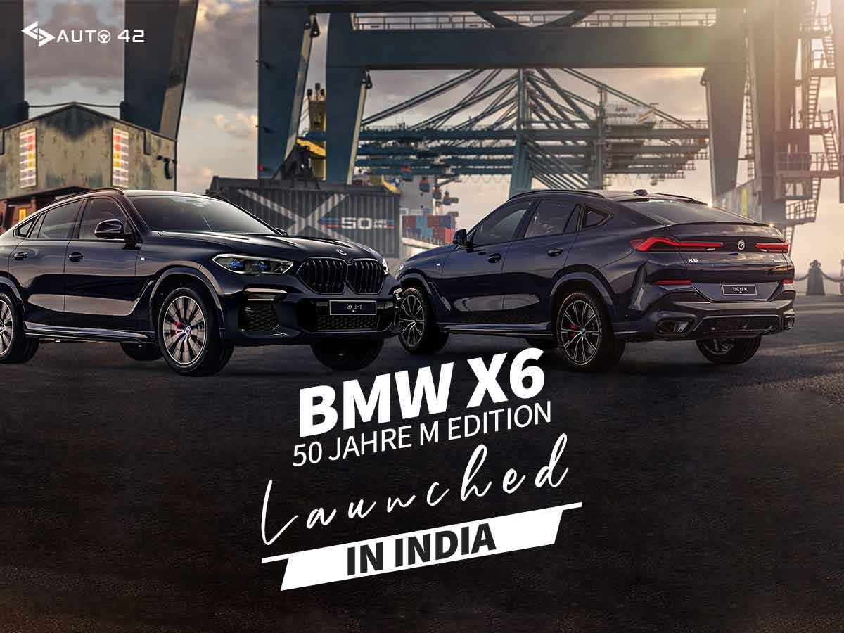 Bmw X6 ‘50 Jahre M Edition’ Launched In India Priced At Rs 1 11 Crore