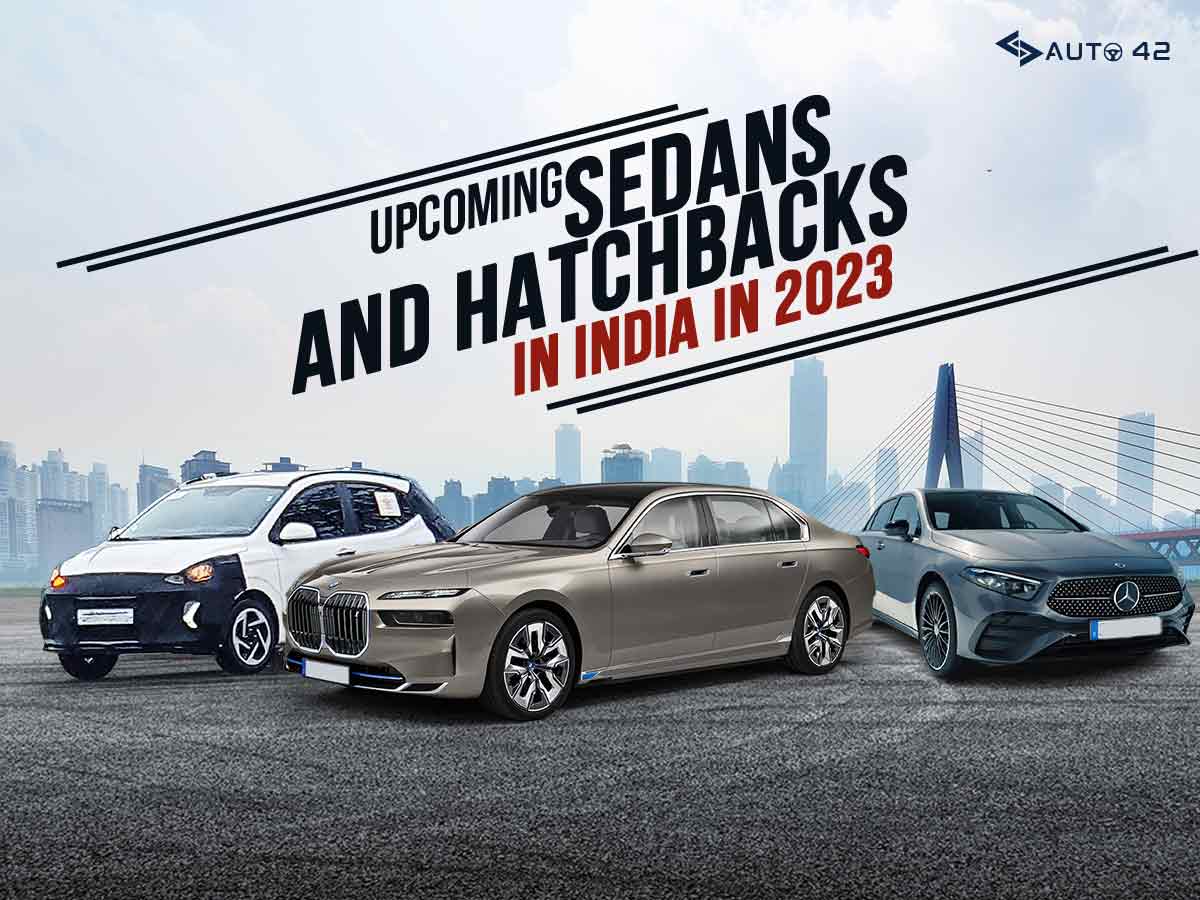 Sedans And Hatchbacks In India In 2023